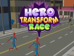 เกม Hero Transform Race