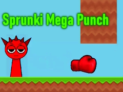 เกม Sprunki Mega Punch