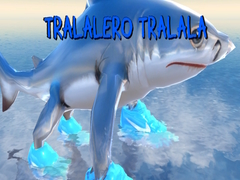 เกม Tralalero Tralala