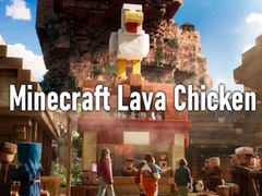 เกม Minecraft Lava Chicken