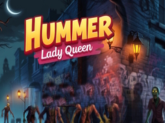 เกม Hummer Lady Queen