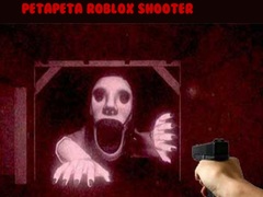 เกม PetaPeta Roblox Shooter