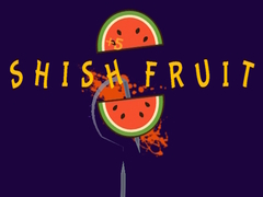 เกม Shish Fruit