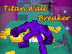 เกม Titan Wall Breaker