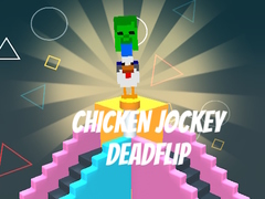 เกม Chicken Jockey Deadflip