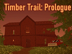 เกม Timber Trail: Prologue