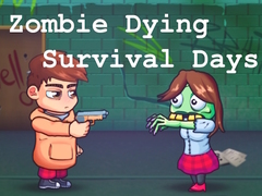 เกม Zombie Dying Survival Days