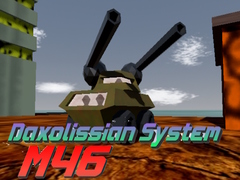 เกม Daxolissian System M46