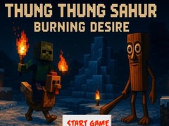 เกม Thung Thung Sahur Burning Desire