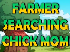 เกม Farmer Searching Chick Mom