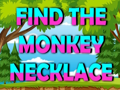 เกม Find The Monkey Necklace