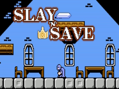 เกม Slay 'n' Save