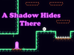 เกม A Shadow Hides There