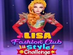 เกม Lisa Fashion Club #Style Challenge