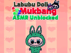 เกม Labubu Doll Mukbang Asmr Unblocked
