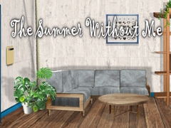 เกม The Summer Without Me 