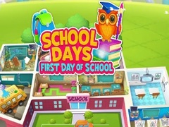 เกม School Days First Day Of School