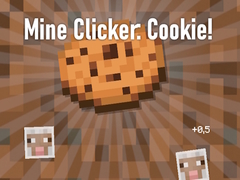 เกม Mine Clicker: Cookie!