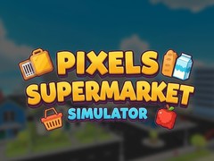 เกม Pixels Supermarket Simulator