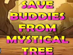 เกม Save Buddies From Mystical Tree