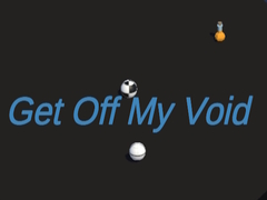 เกม Get Off My Void