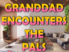 เกม Granddad Encounters The Pals