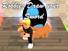 เกม Robbie: Draw your Sword