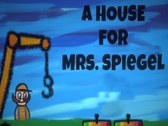 เกม A House for Mrs. Spiegel