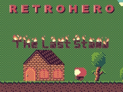 เกม retrohero the last stand