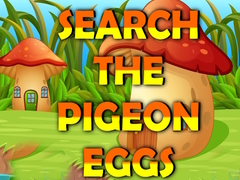 เกม Search The Pigeon Eggs