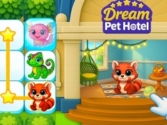 เกม Dream Pet Hotel