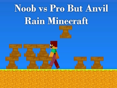เกม Noob vs Pro But Anvil Rain Minecraft