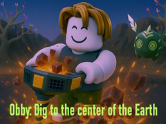 เกม Obby: Dig to the center of the Earth