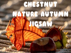 เกม Chestnut Nature Autumn Jigsaw