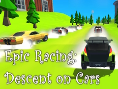 เกม Epic Racing: Descent on Cars