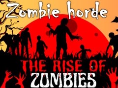 เกม The Rise Of Zombies Zombie horde