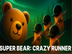 เกม Super Bear: Crazy Runner