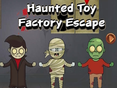 เกม Haunted Toy Factory Escape
