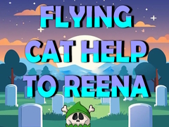 เกม Flying Cat Help To Reena