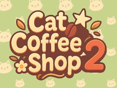 เกม Cat Coffee Shop 2