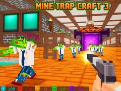 เกม Mine Trap Craft 3