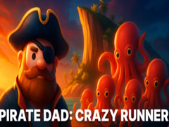 เกม Pirate Dad: Crazy Runner