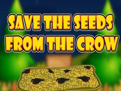 เกม Save the Seeds from the Crow