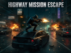 เกม Highway Mission Escape