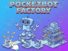 เกม PocketBot Factory