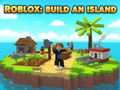 เกม Roblox: Build an Island
