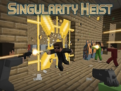 เกม Singularity Heist