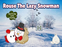 เกม Rouse The Lazy Snowman