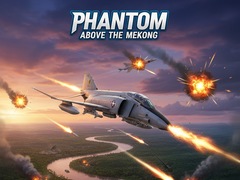 เกม Phantom Above The Mekong
