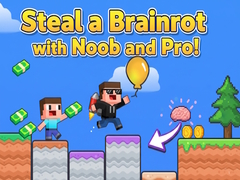 เกม Steal a Brainrot with Noob and Pro!